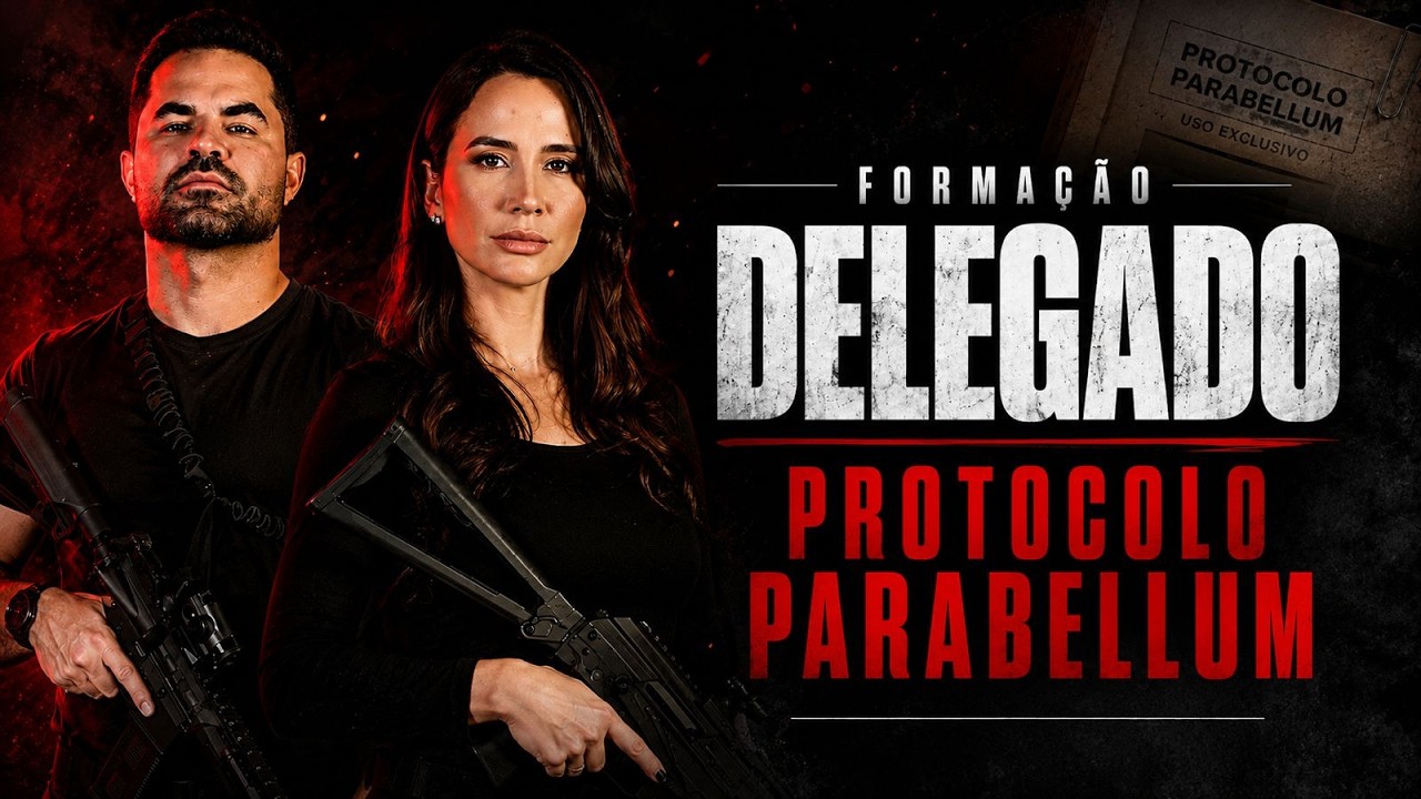 Formação Delegado: O Protocolo Parabellum